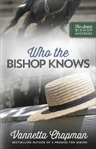 Cover image for Who the Bishop Knows, isbn: 9780736966511