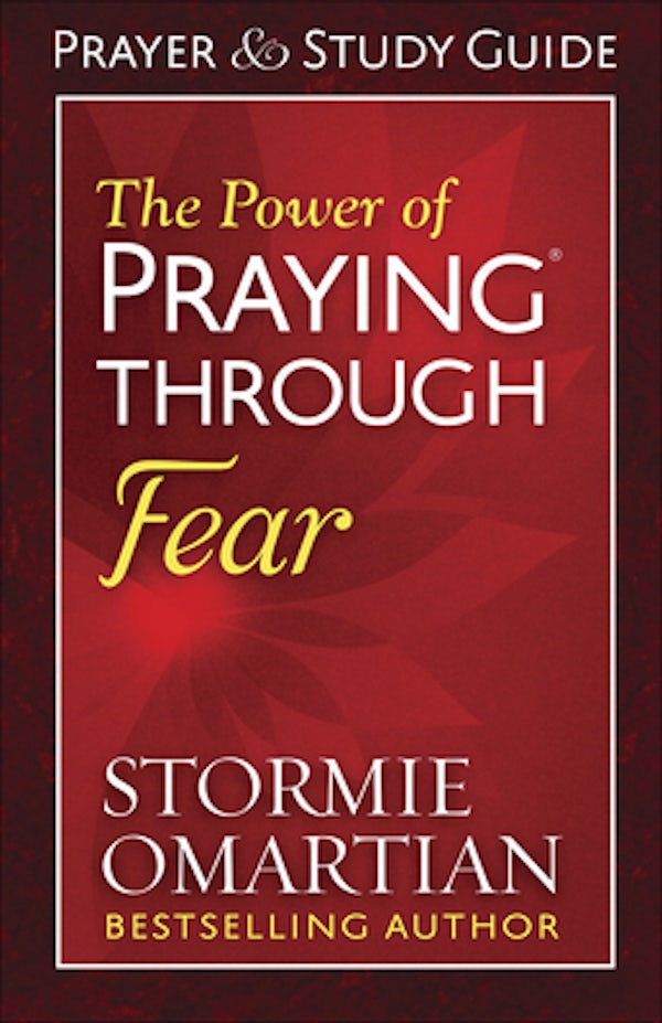 Cover image for The Power of Praying Through Fear Prayer and Study Guide, isbn: 9780736966993