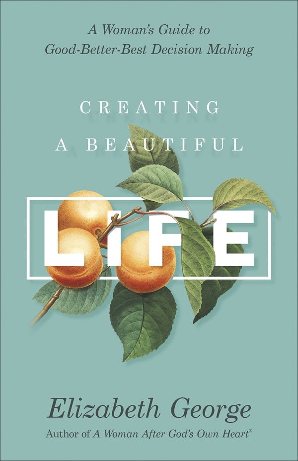 Cover image for Creating a Beautiful Life, isbn: 9780736967587