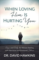 Cover image for When Loving Him Is Hurting You, isbn: 9780736969819