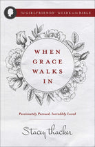 Cover image for When Grace Walks in, isbn: 9780736970105