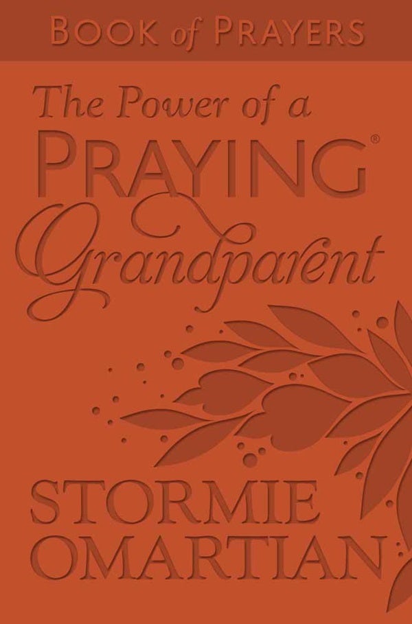 Cover image for The Power of a Praying Grandparent Book of Prayers (Milano Softone), isbn: 9780736971058