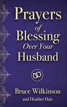 Cover image for Prayers of Blessing Over Your Husband, isbn: 9780736971812
