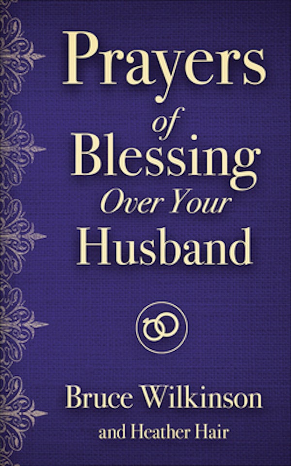 Cover image for Prayers of Blessing Over Your Husband, isbn: 9780736971812