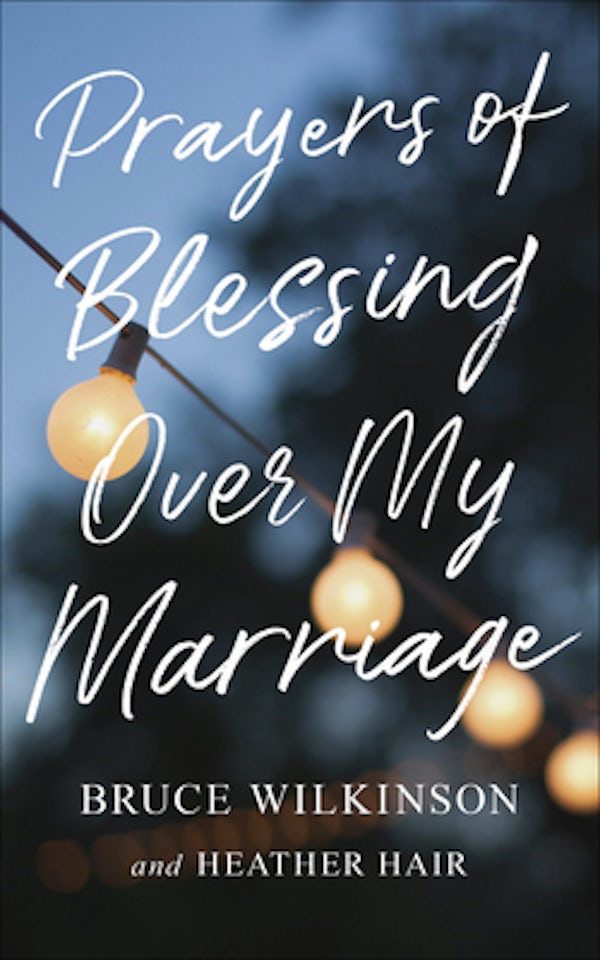 Cover image for Prayers of Blessing Over My Marriage, isbn: 9780736971850