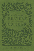 Cover image for One-Minute Prayers for Those with Cancer (Milano Softone), isbn: 9780736972741
