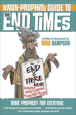 Cover image for The Non-Prophet's Guide to the End Times, isbn: 9780736972796