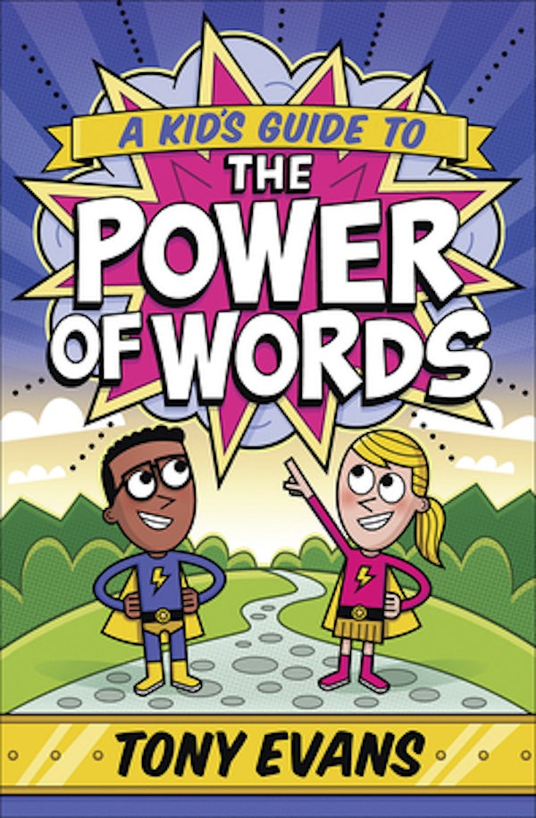 Cover image for A Kid's Guide to the Power of Words, isbn: 9780736972987