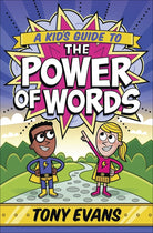 Cover image for A Kid's Guide to the Power of Words, isbn: 9780736972987