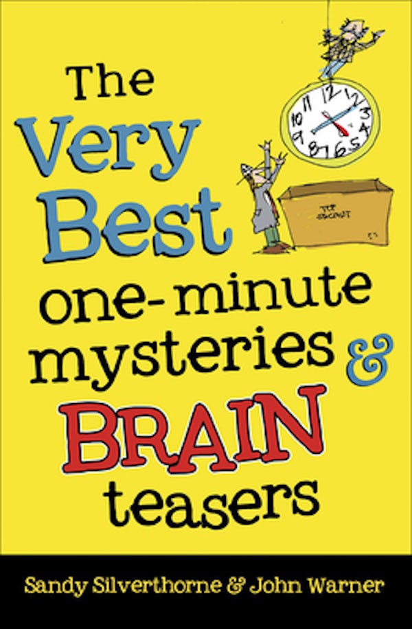 Cover image for The Very Best One-Minute Mysteries and Brain Teasers, isbn: 9780736974301