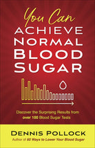 Cover image for You Can Achieve Normal Blood Sugar, isbn: 9780736975971