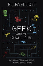 Cover image for Geek and Ye Shall Find, isbn: 9780736976343