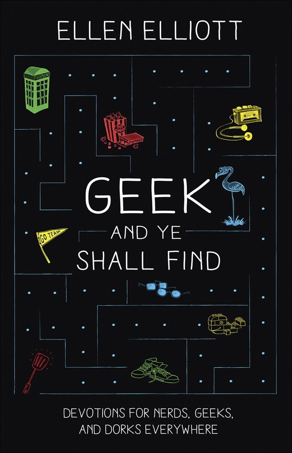 Cover image for Geek and Ye Shall Find, isbn: 9780736976343