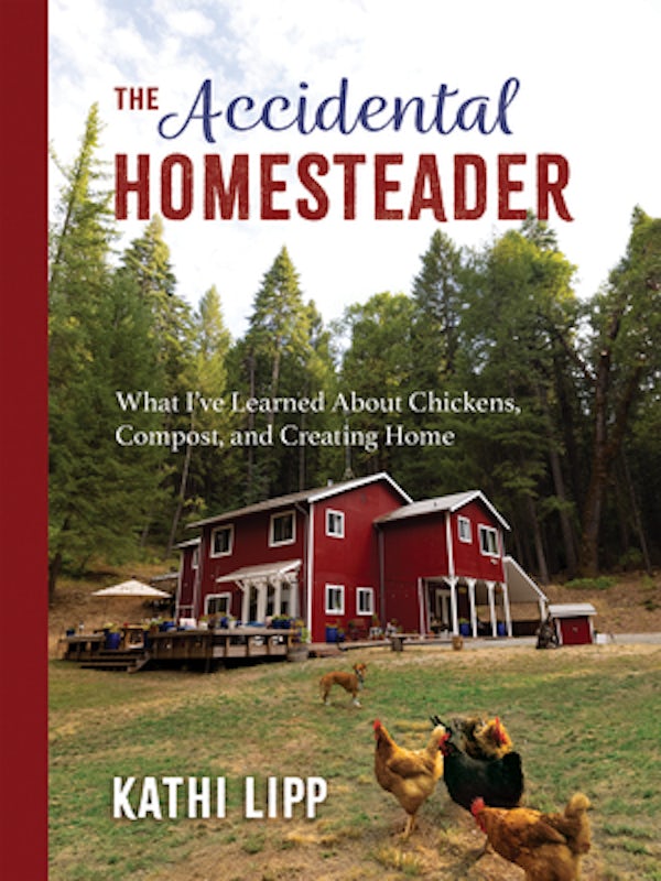 Cover image for The Accidental Homesteader, isbn: 9780736977005