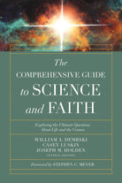 Cover image for The Comprehensive Guide to Science and Faith, isbn: 9780736977142