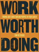 Cover image for Work Worth Doing, isbn: 9780736979269