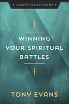 Cover image for Winning Your Spiritual Battles, isbn: 9780736979429