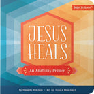 Cover image for Jesus Heals, isbn: 9780736979443