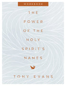 Cover image for The Power of the Holy Spirit's Names Workbook, isbn: 9780736979658