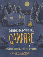 Cover image for Gathered Around the Campfire, isbn: 9780736979757