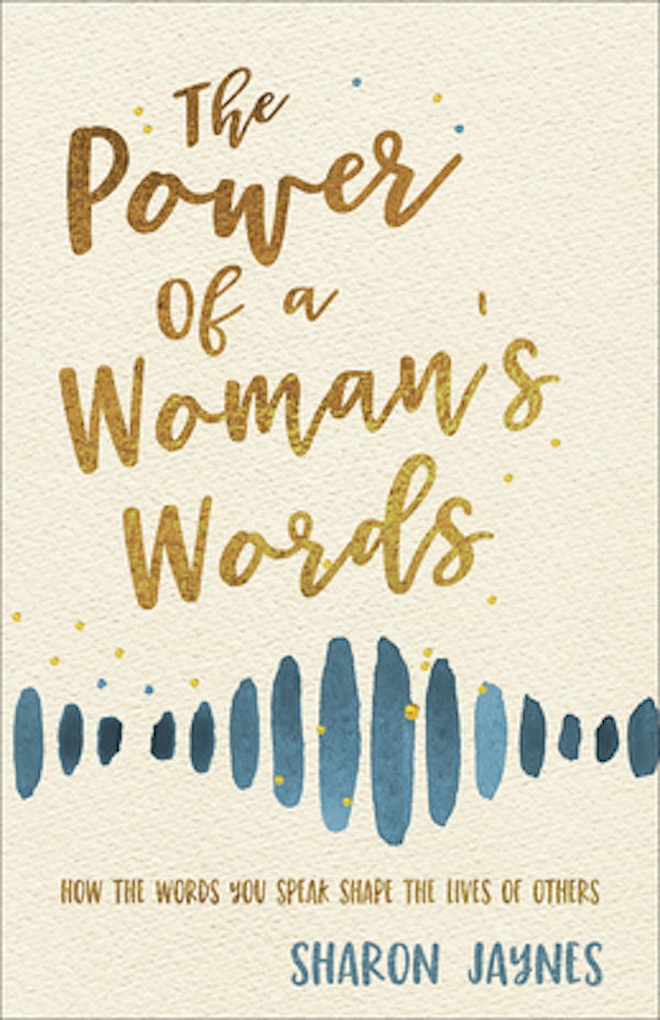 Cover image for The Power of a Woman's Words, isbn: 9780736979832