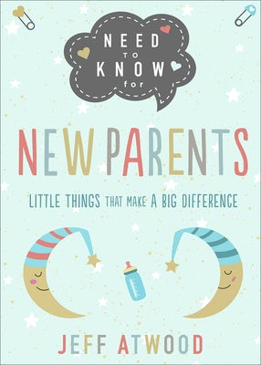 Cover image for Need to Know for New Parents, isbn: 9780736981132