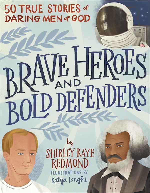 Cover image for Brave Heroes and Bold Defenders, isbn: 9780736981330