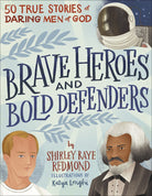 Cover image for Brave Heroes and Bold Defenders, isbn: 9780736981330