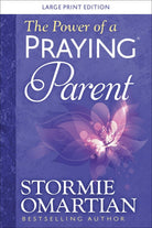 Cover image for The Power of a Praying Parent Large Print, isbn: 9780736981538
