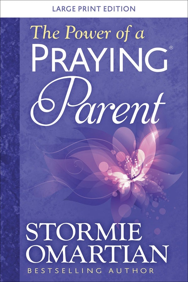 Cover image for The Power of a Praying Parent Large Print, isbn: 9780736981538