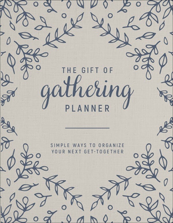 Cover image for The Gift of Gathering Planner, isbn: 9780736982283