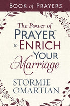 Cover image for The Power of Prayer to Enrich Your Marriage Book of Prayers, isbn: 9780736982436