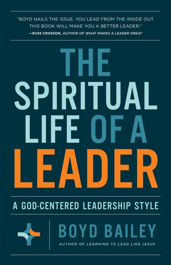Cover image for The Spiritual Life of a Leader, isbn: 9780736982450