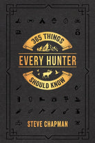Cover image for 365 Things Every Hunter Should Know, isbn: 9780736983587