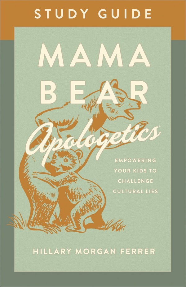 Cover image for Mama Bear Apologetics Study Guide, isbn: 9780736983792