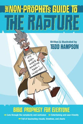 Cover image for The Non-Prophet's Guide to the Rapture, isbn: 9780736983891