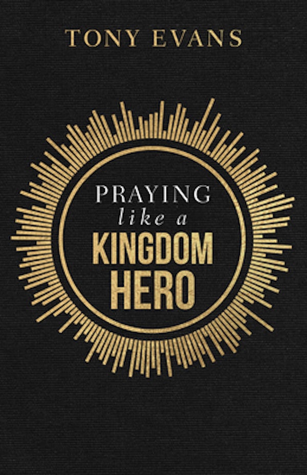 Cover image for Praying Like a Kingdom Hero, isbn: 9780736984461