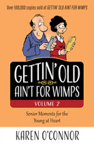 Cover image for Gettin' Old Ain't for Wimps Volume 2, isbn: 9780736984768