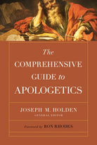 Cover image for The Comprehensive Guide to Apologetics, isbn: 9780736985734