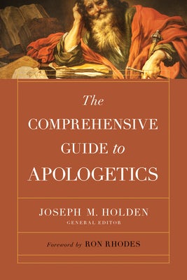Cover image for The Comprehensive Guide to Apologetics, isbn: 9780736985734
