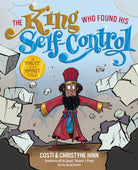 Cover image for The King Who Found His Self-Control, isbn: 9780736987486