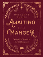 Cover image for Awaiting the Manger, isbn: 9780736987783