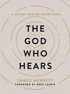 Cover image for The God Who Hears, isbn: 9780736988605