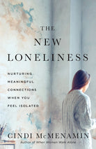 Cover image for The New Loneliness, isbn: 9780736989640