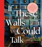 Cover image for If These Walls Could Talk, isbn: 9780736990738