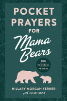 Cover image for Pocket Prayers for Mama Bears, isbn: 9780736990776