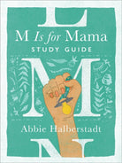 Cover image for M Is for Mama Study Guide, isbn: 9780736990998
