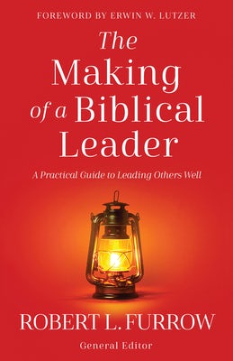 Cover image for The Making of a Biblical Leader, isbn: 9780736991506