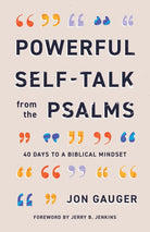 Cover image for Powerful Self-Talk from the Psalms, isbn: 9780736991834