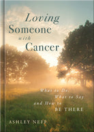 Cover image for Loving Someone with Cancer, isbn: 9780736994439